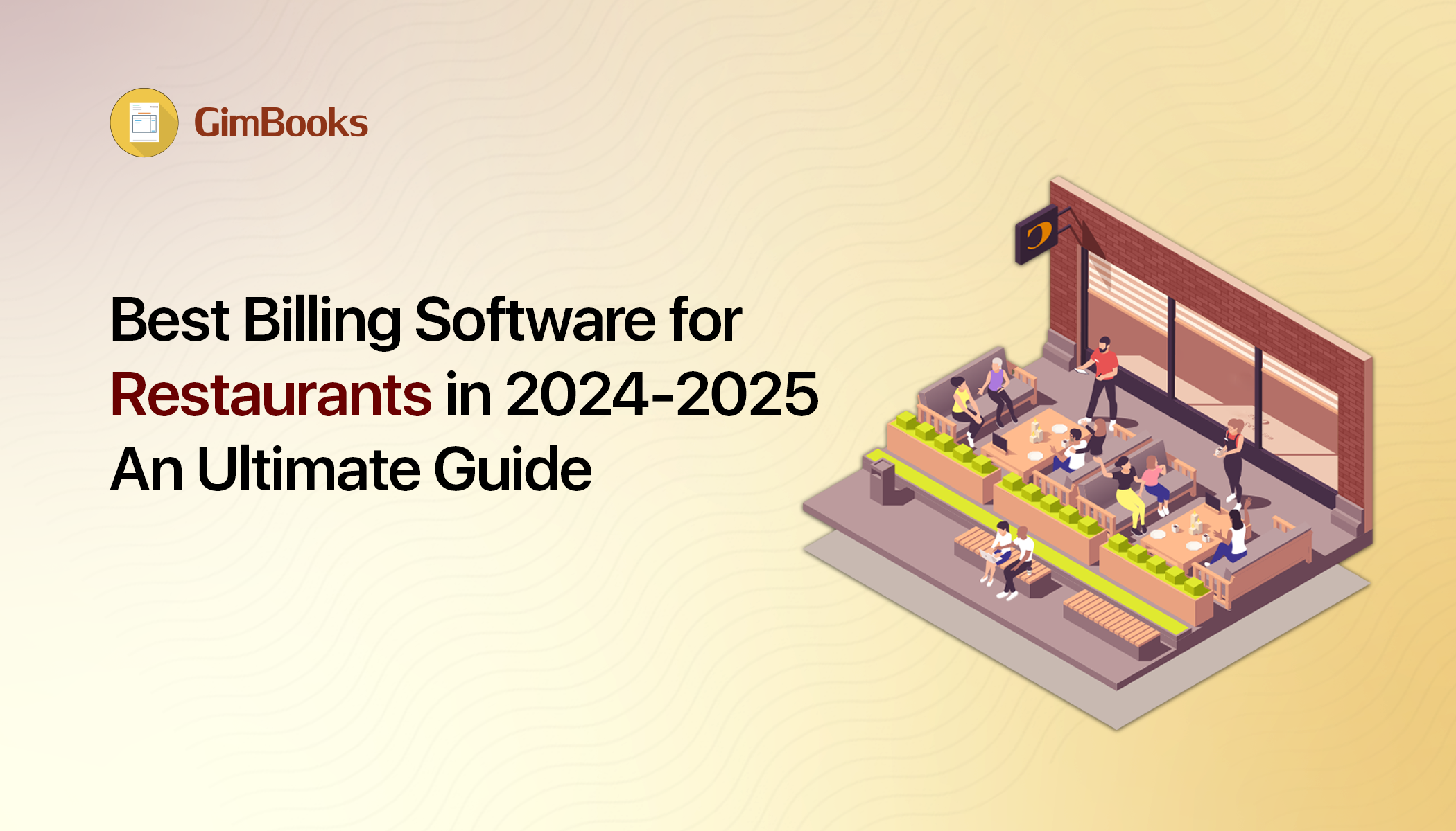 Best Restaurant Billing Software for 2025-2026: Features, Benefits & Top Picks