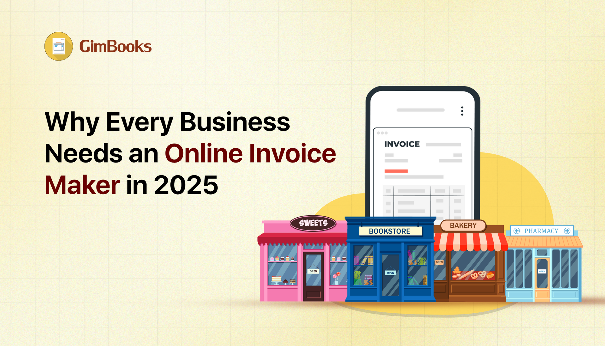 Why Every Business Needs an Online Invoice Maker in 2025