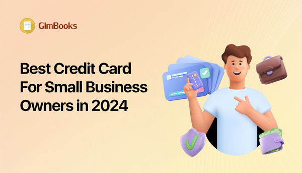 Best Credit Card For Small Business Owners in 2024