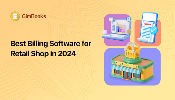 Best Billing Software for Retail Shop in 2024