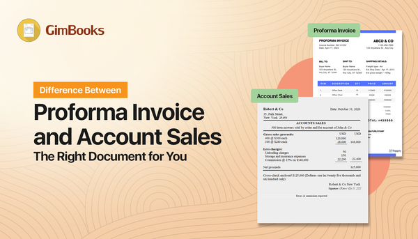 Difference Between Proforma Invoice and Account Sales: The Right Document for You