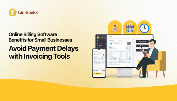 Online Billing Software Benefits for Small Businesses: Avoid Payment Delays with Invoicing Tools