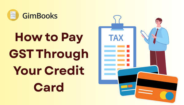 Pay GST Through Your Credit Card